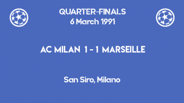 UCL 1991 - quarterfinals - first leg - Milan vs Marseille