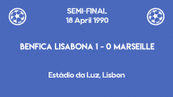 UCL 1990 - Benfica Marseille - semifinal second leg