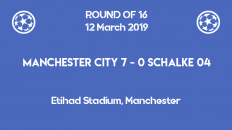 Manchester City crashing Schalke04 with 7 goals in the second leg of Champions League 2019 round of 16