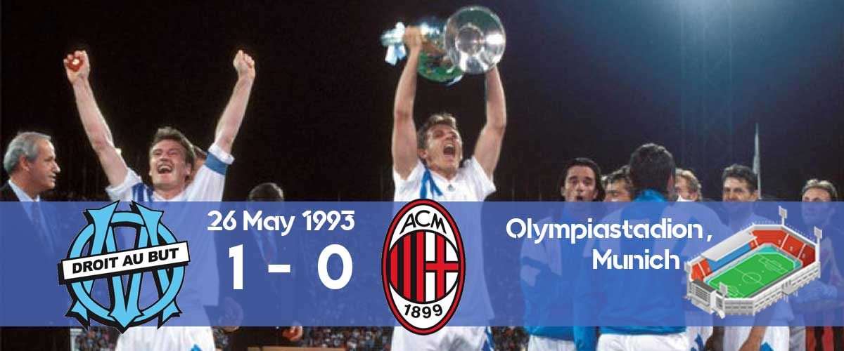 Champions League final between Marseille and Milan in 1993